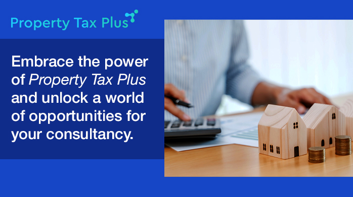 Unleashing the Power of Property Tax Plus: A Game-Changer for Tax Consultants in Managing Appeals