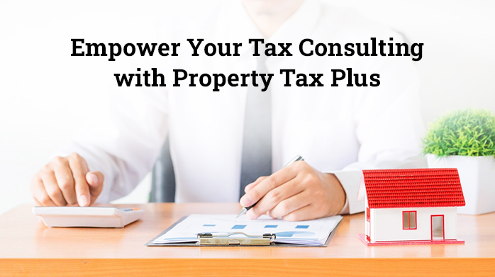 How Property Tax Plus Supports Tax Consultants in Delivering Better Client Service?